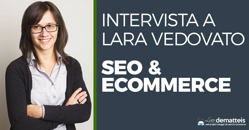 Intervista a Lara Vedovato